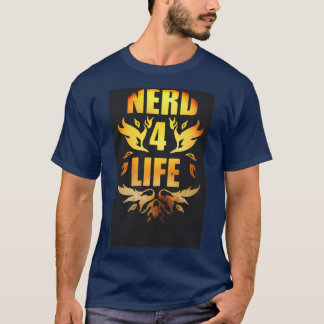 Nerd 4 Life T-Shirt