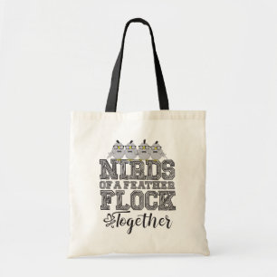 Nerd Birds Funny Nirds of a Feather Flock Together Tote Bag
