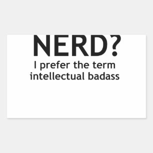 Nerd? Funny, geeky design Sticker