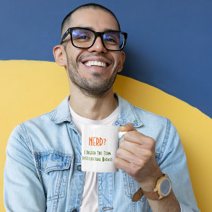 Nerd? Intellectual Badass Funny Geek Humour Quote Coffee Mug