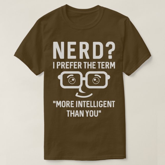 Nerd Intelligent T-Shirt (Design Front)