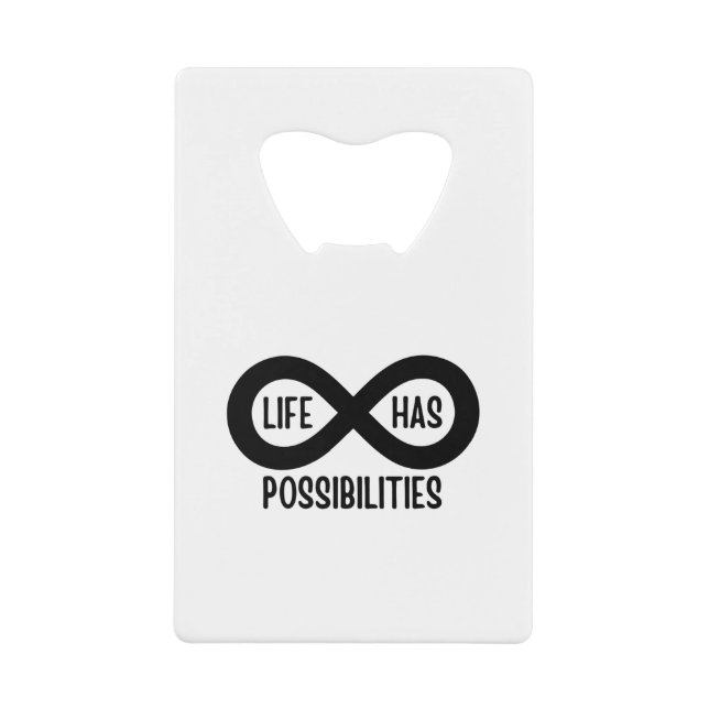 Nerd Mathematics Life Has Possibilities Credit Card Bottle Opener (Front)