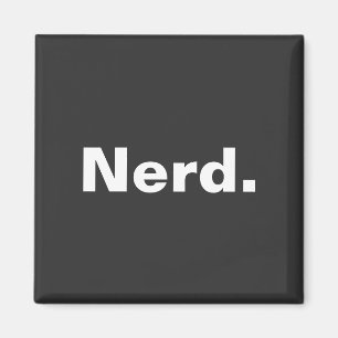 Nerd one word white text minimalism funny design  magnet