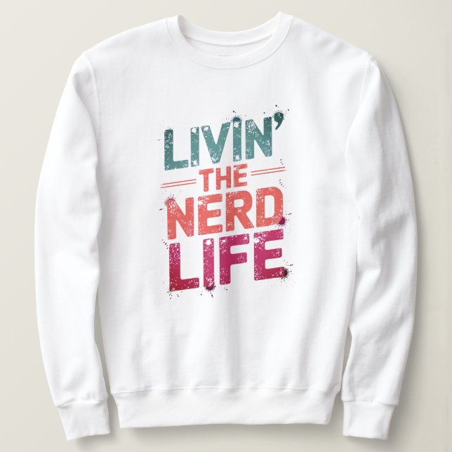 Nerd Sweatshirt (Design Front)