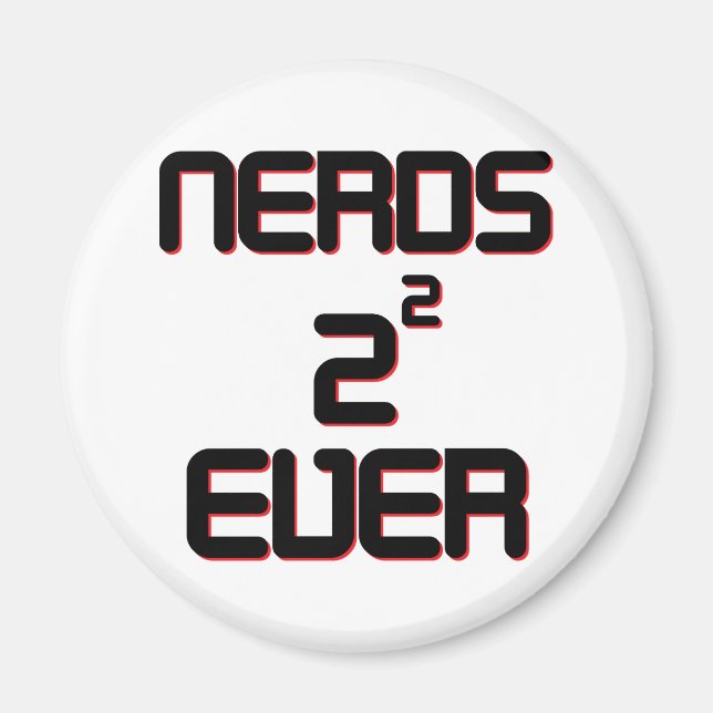 Nerds 4 Ever Magnet (Front)