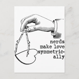 Nerds Make Love Symmetrically Postcard