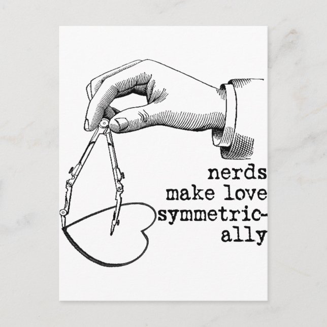 Nerds Make Love Symmetrically Postcard (Front)
