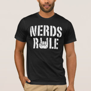 Nerds Rule T-Shirt