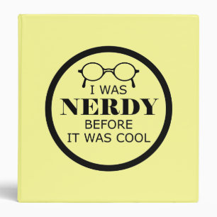 Nerdy Avant C'Était Classeur Cool