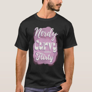 Nerdy Curvy Sometimes Flirty Retro Vibe Pastel on T-Shirt