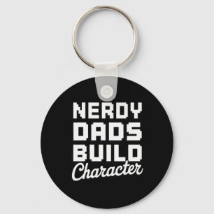 Nerdy Dads Build Character 1 Keychain