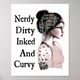 Nerdy Dirty Inked &amp; Curvy Reading Lovers Tatto Poster