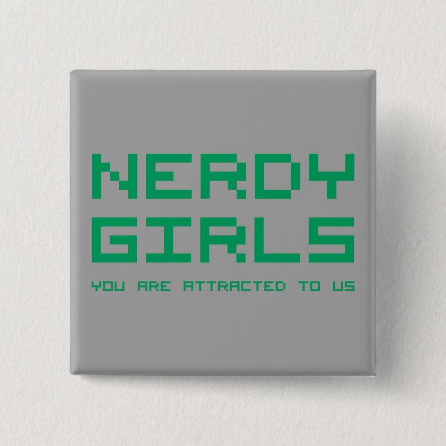 Nerdy Girls 2 Inch Square Button (Front)