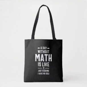 Nerdy Math Teacher PI Physics Mathematician Gift Tote Bag