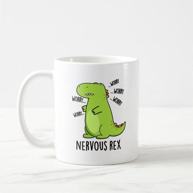 Nervous Rex Funny Dinosaur TRex Pun Coffee Mug (Left)