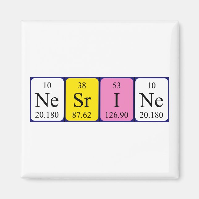 Nesrine periodic table name magnet (Front)