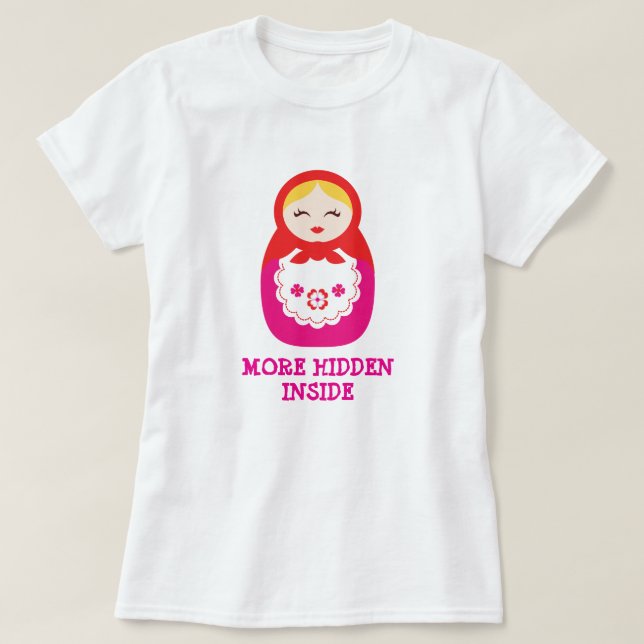 Nesting babushka doll pink t-shirt (Design Front)