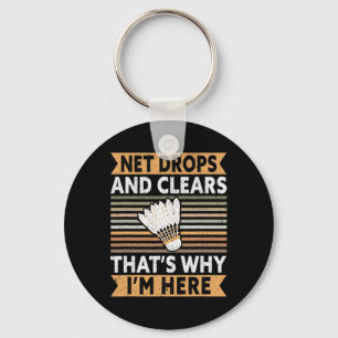 Net Drops And Clears That's Why I'm Here Funny Dmi Keychain