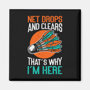 Net Drops And Clears That's Why I'm Here Funny Dmi Magnet