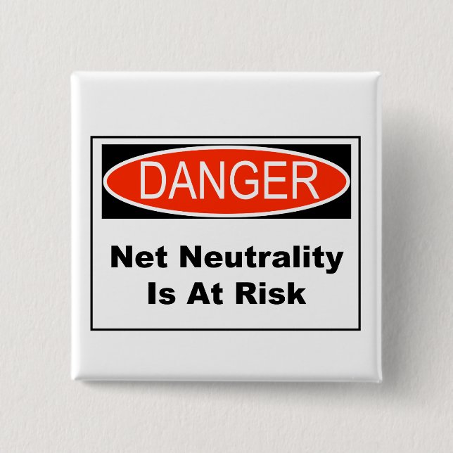 Net Neutrality Is At Risk 2 Inch Square Button (Front)