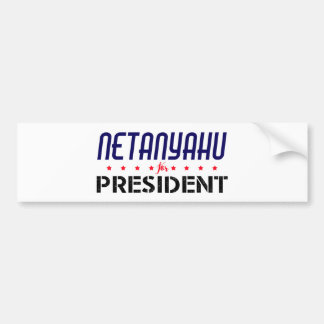 Netanyahu for President Bumper Sticker