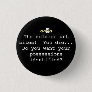 Nethack: The soldier ant bites!  You Die... 1 Inch Round Button