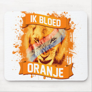 Netherlands "I Bleed Orange" in Dutch Mouse Pad