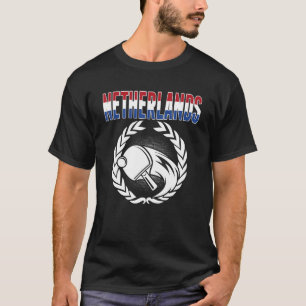 Netherlands Table Tennis   Dutch Ping Pong Support T-Shirt