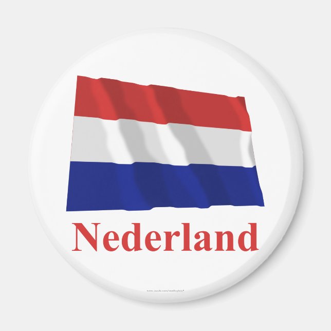 Netherlands Waving Flag with Name in Dutch Magnet (Front)