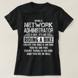 Network Administrator T-Shirt