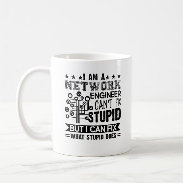 Network Engineer Can't Fix Stupid Mug (Left)