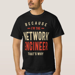 Network Engineer Job Occupation Birthday Worker T-Shirt