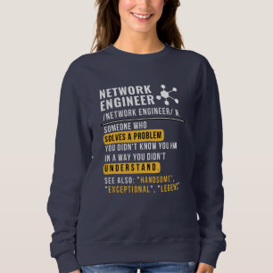 Network Engineer Noun Funny Tech Sweatshirt