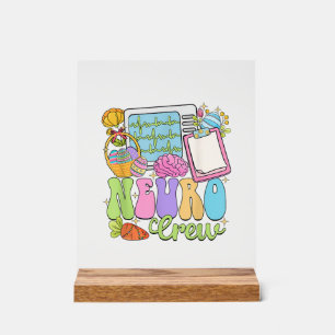Neuro Crew Happy Easter Day Hoppy Neurology Nurse  Acrylic Sign