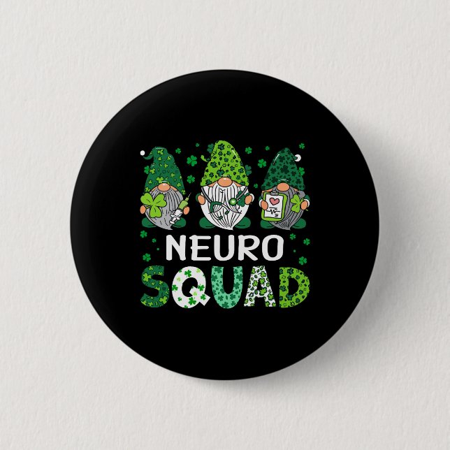 Neuro Nurse Squad St Patricks Day Gnome Nurses For 2 Inch Round Button (Front)