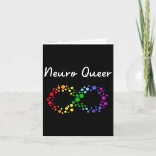Neuro Queer! Lgbtq Gay Pride! Neurodiverse Autisti Card