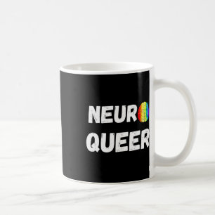 Neuro Queer! Lgbtq Gay Pride! Neurodiverse Autisti Coffee Mug