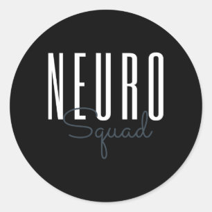 Neuro Squad Neurology Nursing Surgical Nurse Neuro Classic Round Sticker