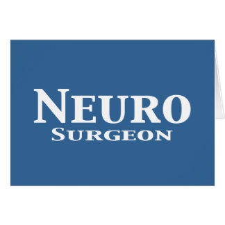Neuro Surgeon Gifts