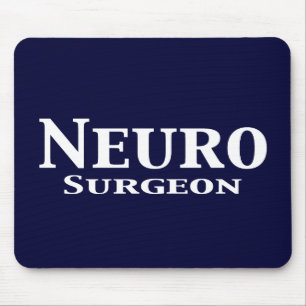 Neuro Surgeon Gifts Mouse Pad
