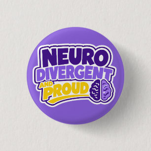 Neurodivergent and Proud Brain 1 Inch Round Button