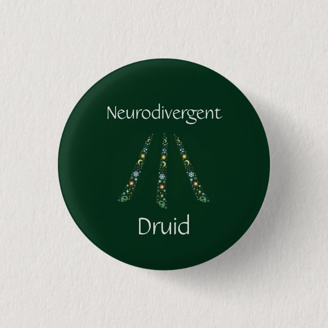 Neurodivergent Druid 1 Inch Round Button (Front)
