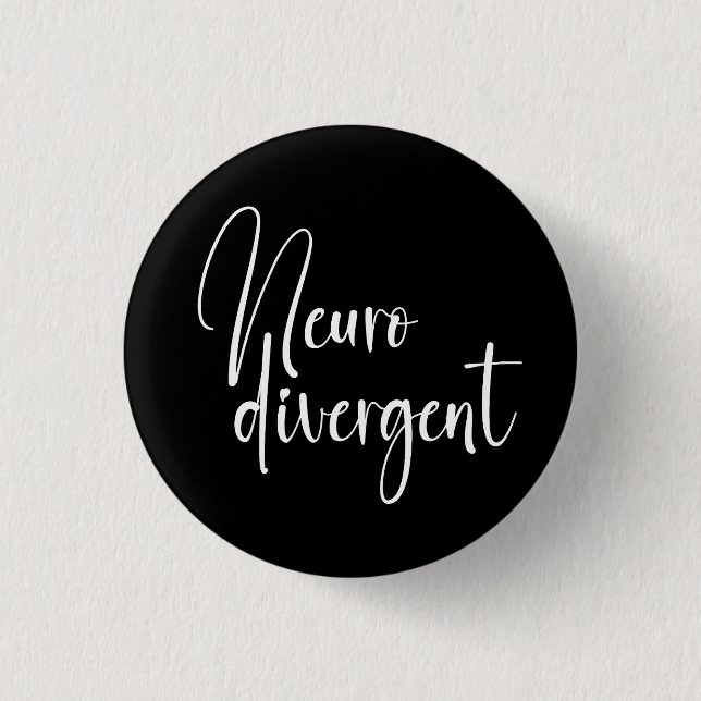 Neurodivergent | Neurodiversity Awareness 1 Inch Round Button (Front)