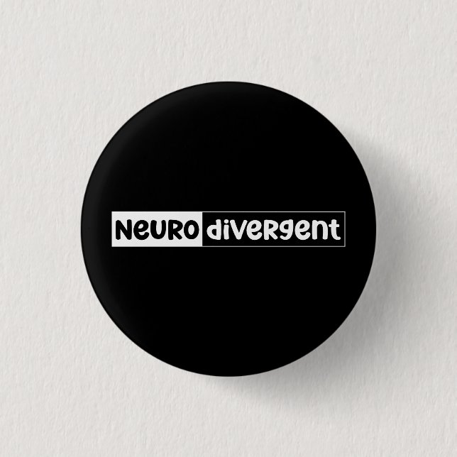 Neurodivergent | Neurodiversity Awareness 1 Inch Round Button (Front)