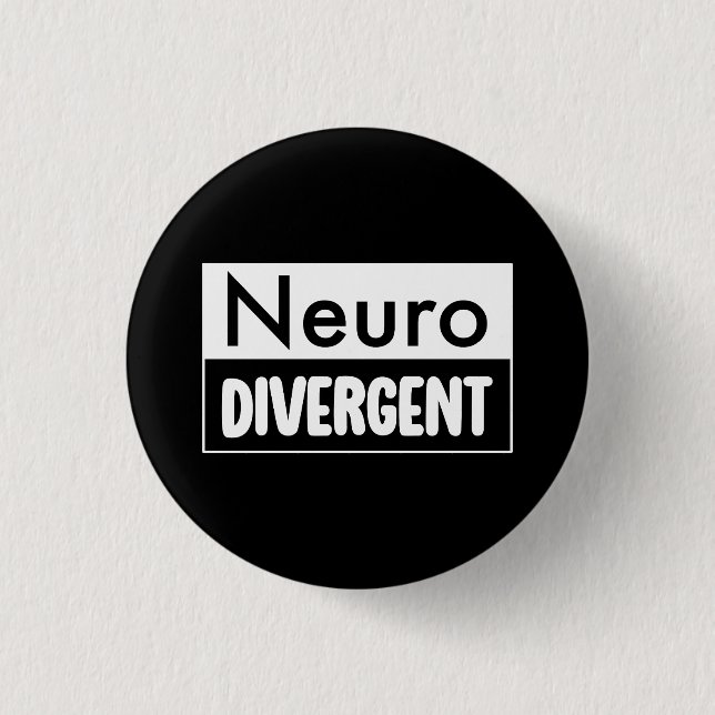 Neurodivergent | Neurodiversity Awareness 1 Inch Round Button (Front)