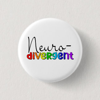 Neurodivergent | Neurodiversity Awareness Rainbow 1 Inch Round Button