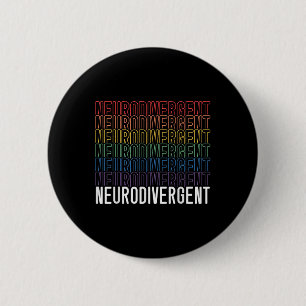 Neurodivergent Neurodiversity Rainbow Adhd Asd 2 Inch Round Button