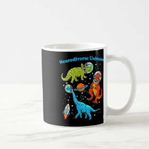 Neurodiverse Universe Dinosaurs Space Adhd Asd Aut Coffee Mug