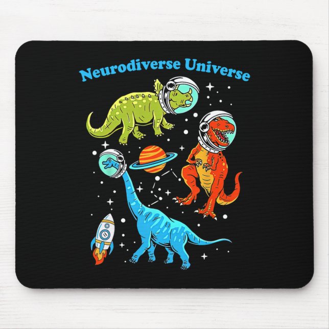 Neurodiverse Universe Dinosaurs Space Adhd Asd Aut Mouse Pad (Front)