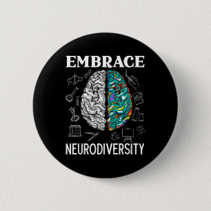 Neurodiversity Adhd Awareness Mental Health 2 Inch Round Button